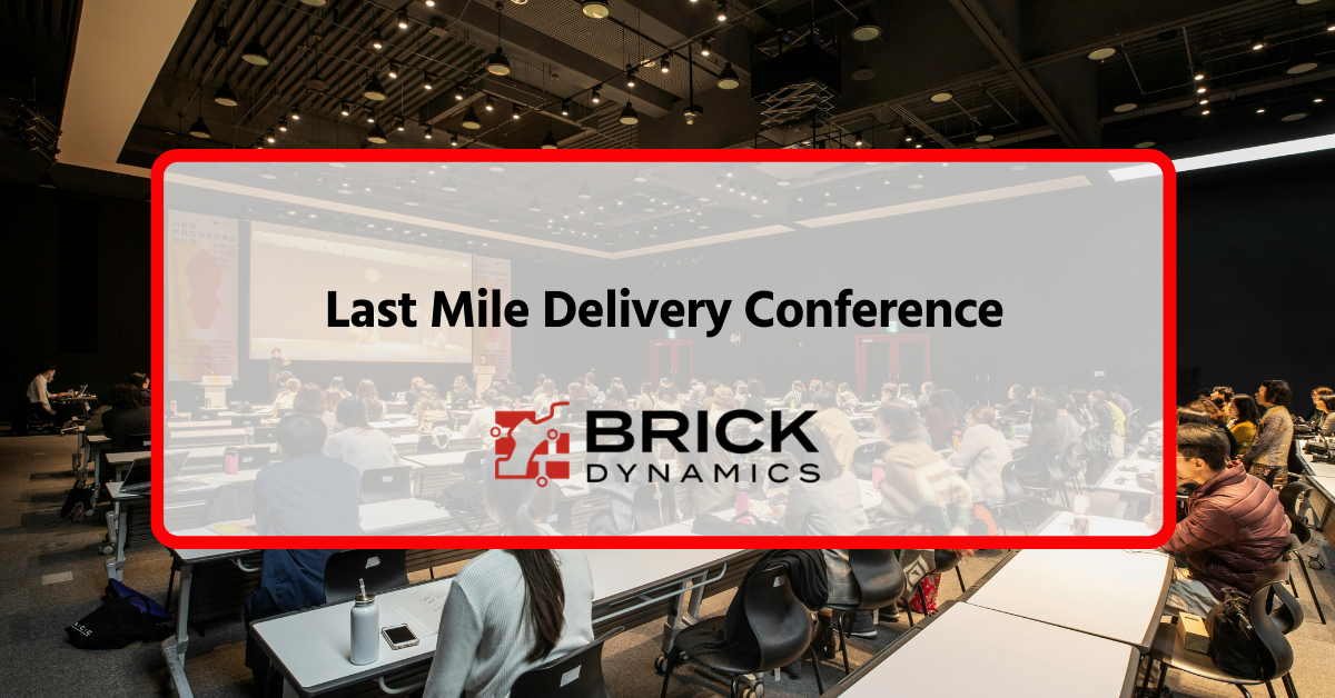 Last Mile Delivery Conference