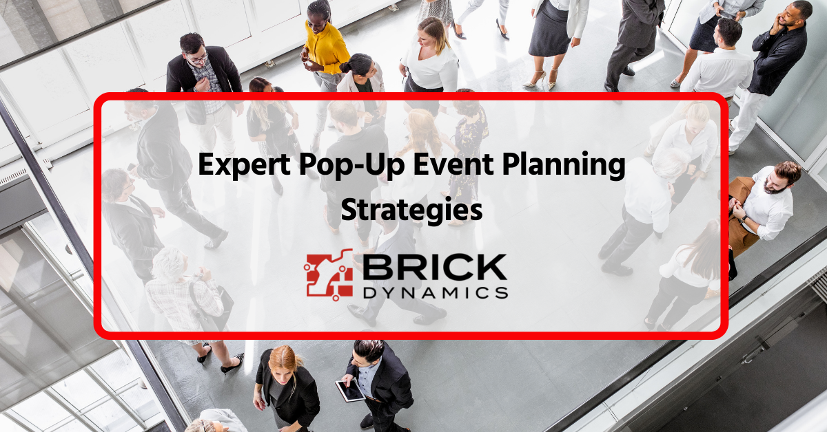 Expert Pop-Up Event Planning Strategies