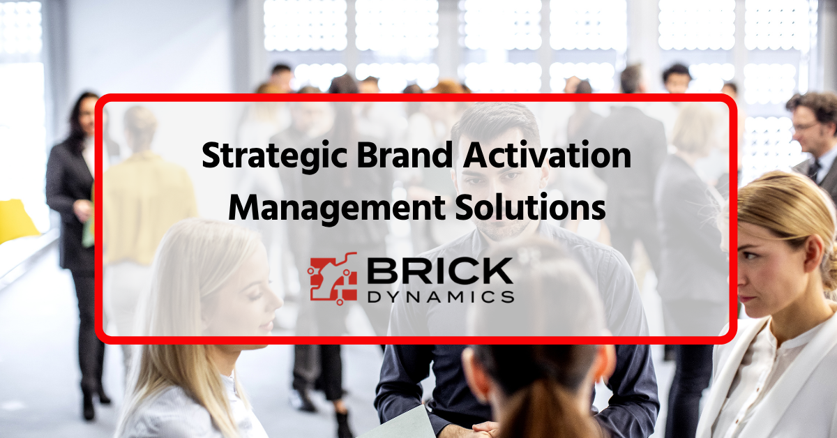 Strategic Brand Activation Management Solutions