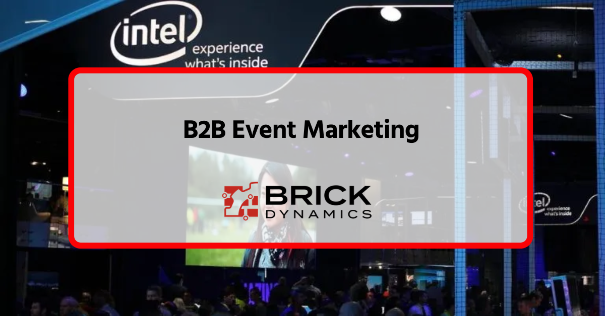 B2B Event Marketing